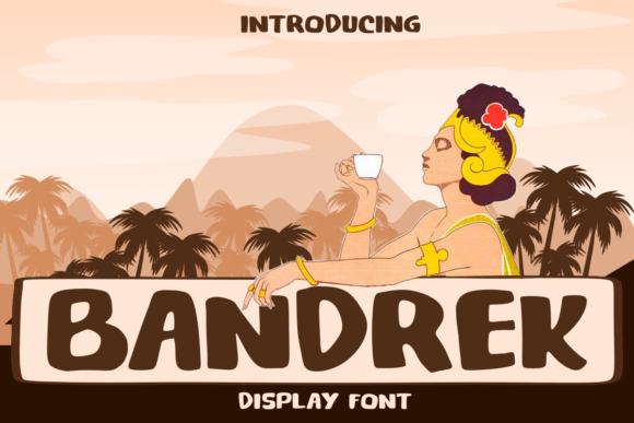 Bandrek: The Font That Turns Campaigns into Memorable Moments