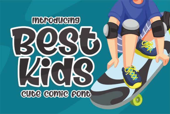 Best Kids: A Joyful Display Font for Campaign Creativity