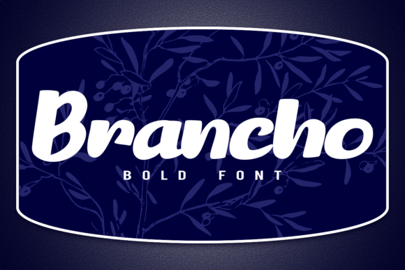 Brancho: A Bold Font for Creative Crafters