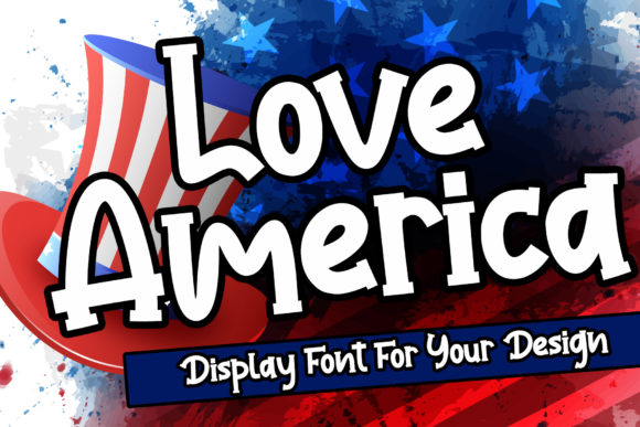 Love America: The Bold Display Font for Memorable Branding